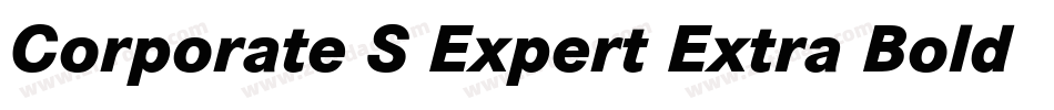 Corporate S Expert Extra Bold Italic OsF字体转换